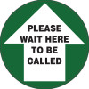 Brady Floor Marker Please Wait Here To Be Called Green/ Black/White D300mm Carpet