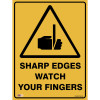 Zions Warning Sign Sharp Edges Watch Fingers 450x600mm Polypropylene