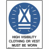 Brady Mandatory Sign Hi-Visibility Clothing 450x600mm Metal