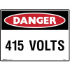 Brady Danger Sign 415 Volts 600W x 450mmH Polypropylene White/Red/Black