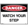 Brady Danger Sign Watch Your Step 600W x 450mmH Polypropylene White/Red/Black