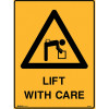 Brady Warning Sign Lift With Care 450W x 600mmH Polypropylene Yellow And Black