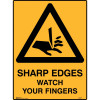 Brady Warning Safety Sign Sharp Edges Watch Your Fingers 450W x 600mmH Poly Yellow/Blk