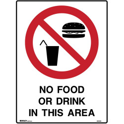 Brady Prohibition Sign No Food Or Drink In This Area 450x600mm Polypropylene