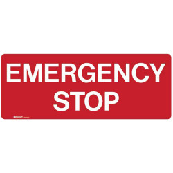 Brady Emergency Sign Emergency Stop 180x450mm Polypropylene