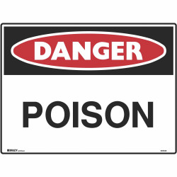 Brady Danger Sign Poison 600x450mm Metal