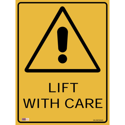 Zions Warning Sign Lift with Care 450x600mm Polypropylene